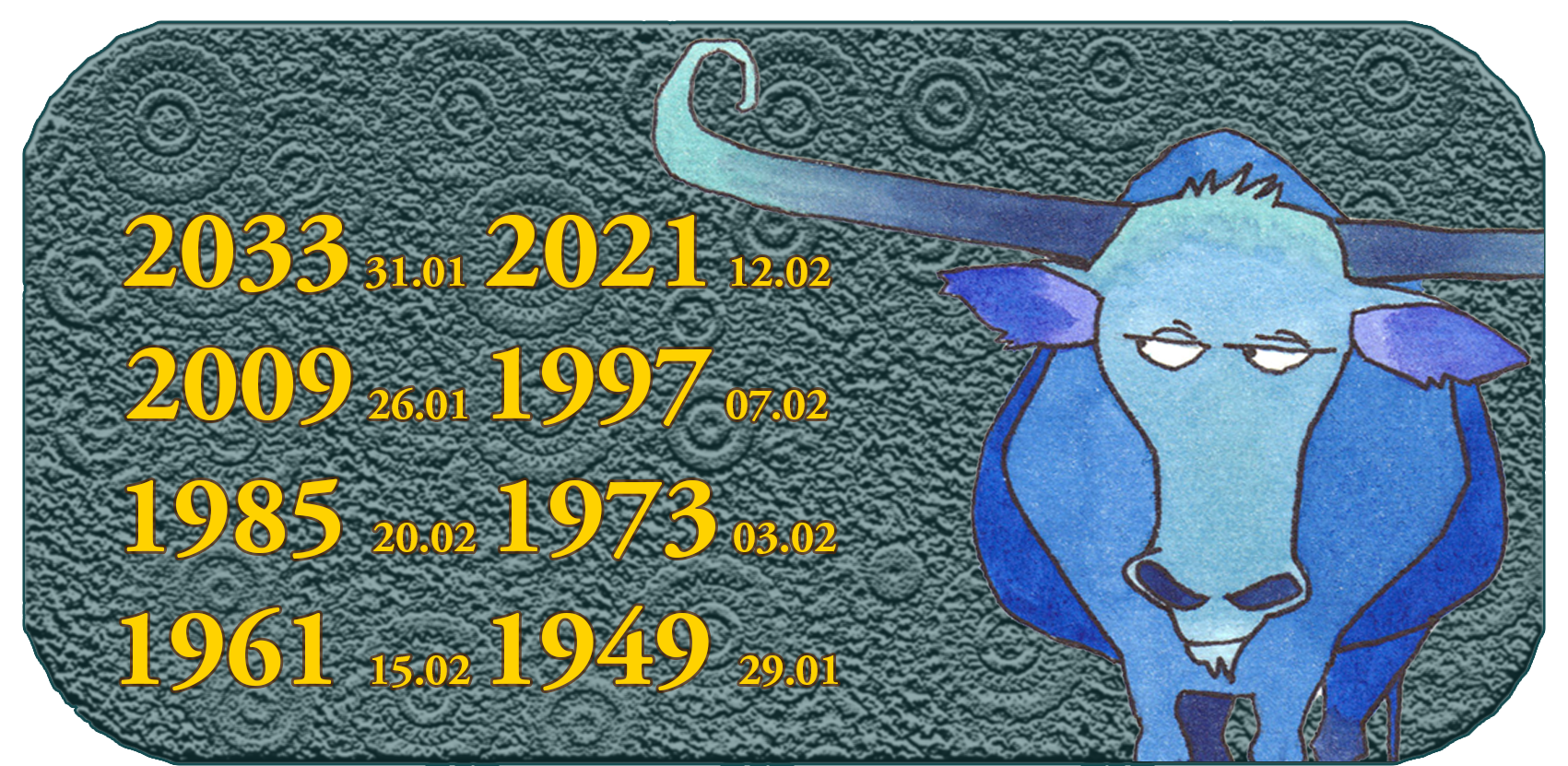 Kinesiska zodiakens djurår | De tolv kinesiska djuren | Djur nr 2 Oxen